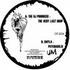 The DJ Producer & Smyla - The Very Last Drop